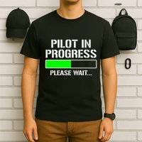 Pilot In Progress Funny Flight School Student T-Shirt