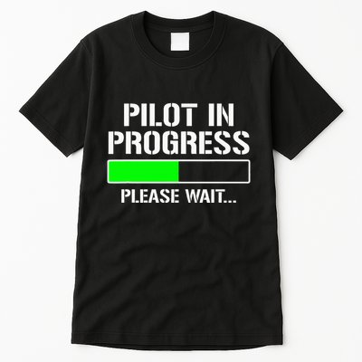 Pilot In Progress Funny Flight School Student Tall T-Shirt