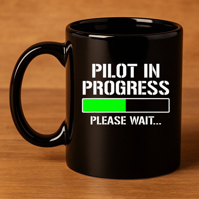 Pilot In Progress Funny Flight School Student 11oz C Handle Ceramic Mug