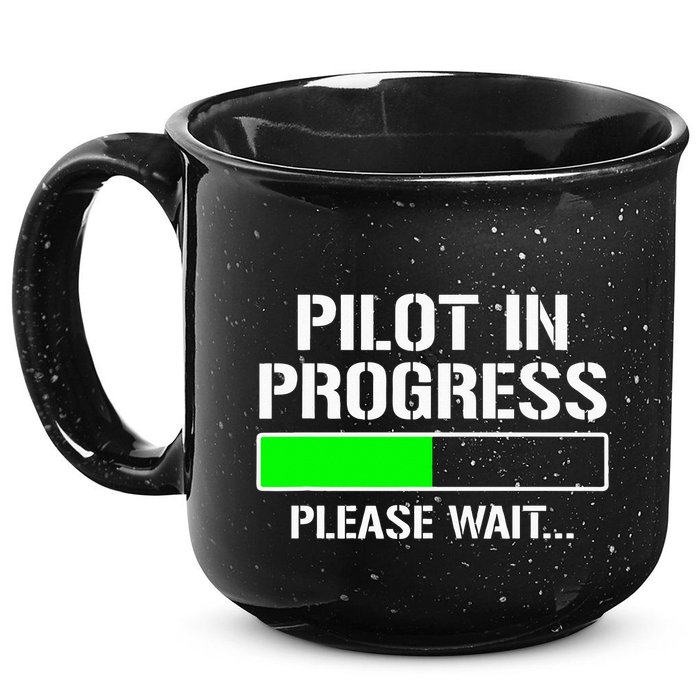 Pilot In Progress Funny Flight School Student 15oz Campfire Ceramic Mug
