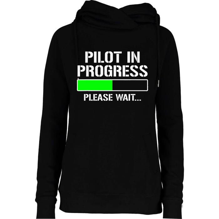 Pilot In Progress Funny Flight School Student Womens Funnel Neck Pullover Hood