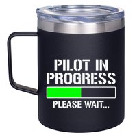Pilot In Progress Funny Flight School Student 12oz Stainless Steel Coffee Mug