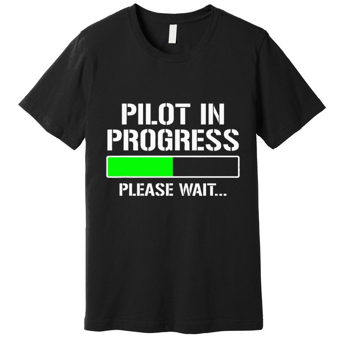 Pilot In Progress Funny Flight School Student Premium T-Shirt