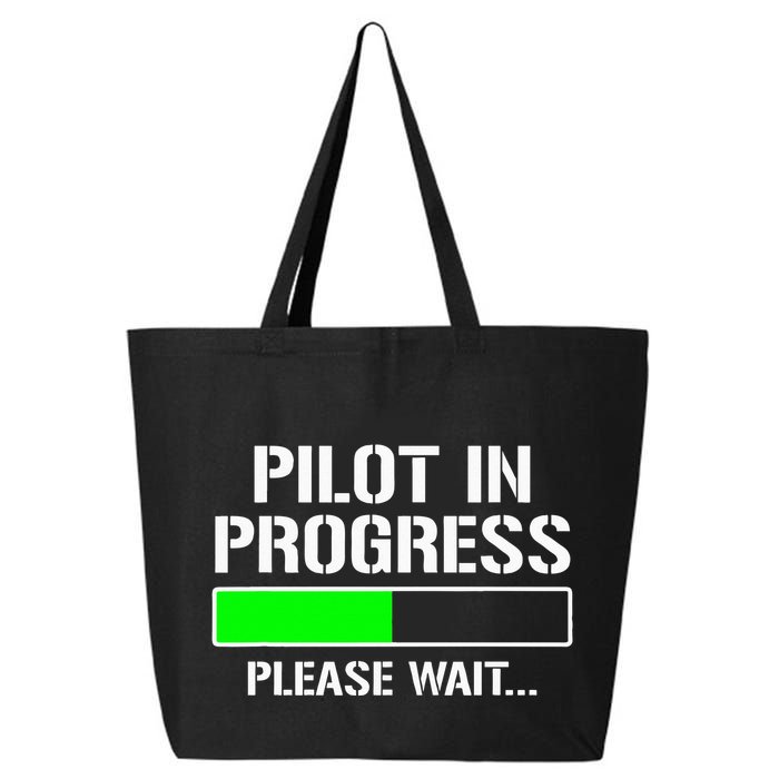 Pilot In Progress Funny Flight School Student 25L Jumbo Tote