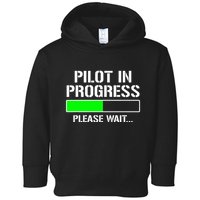 Pilot In Progress Funny Flight School Student Toddler Hoodie