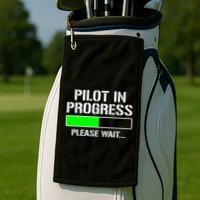 Pilot In Progress Funny Flight School Student Golf Towel
