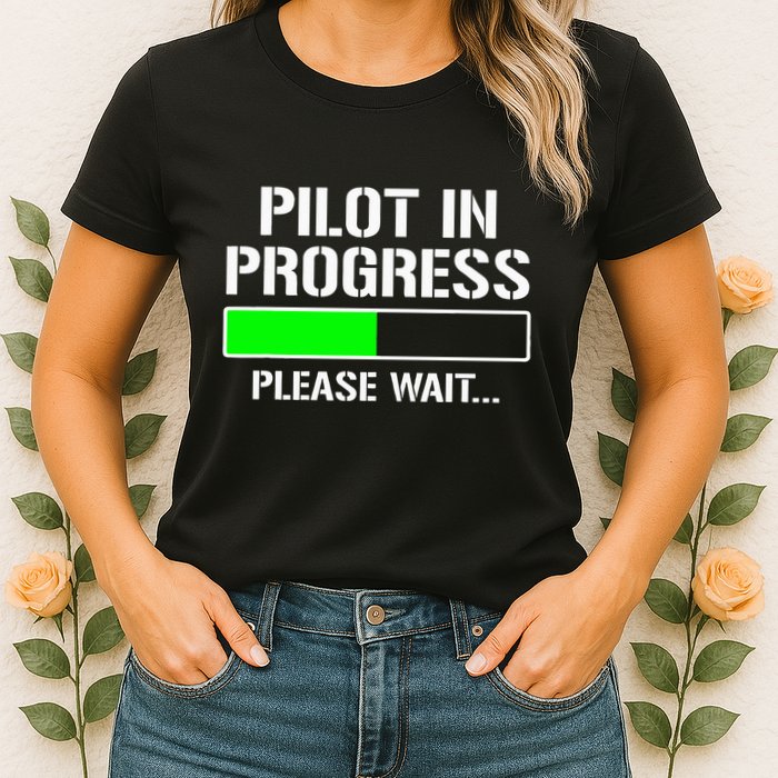 Pilot In Progress Funny Flight School Student Womens T-Shirt
