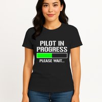 Pilot In Progress Funny Flight School Student Womens T-Shirt