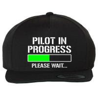Pilot In Progress Funny Flight School Student Wool Snapback Cap