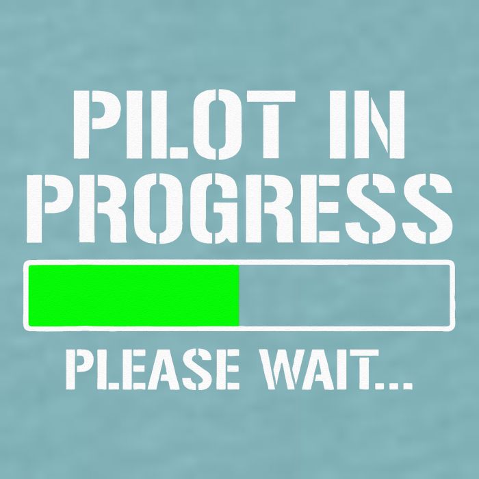 Pilot In Progress Funny Flight School Student Sueded Cloud Jersey T-Shirt
