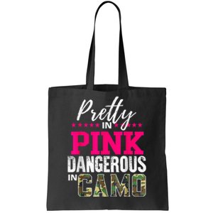 Pretty In Pinks D.Angerous In Camo Hunting Tote Bag