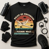Pilot In Progress Please Wait Funny Aviation Future Pilots Performance Shirt
