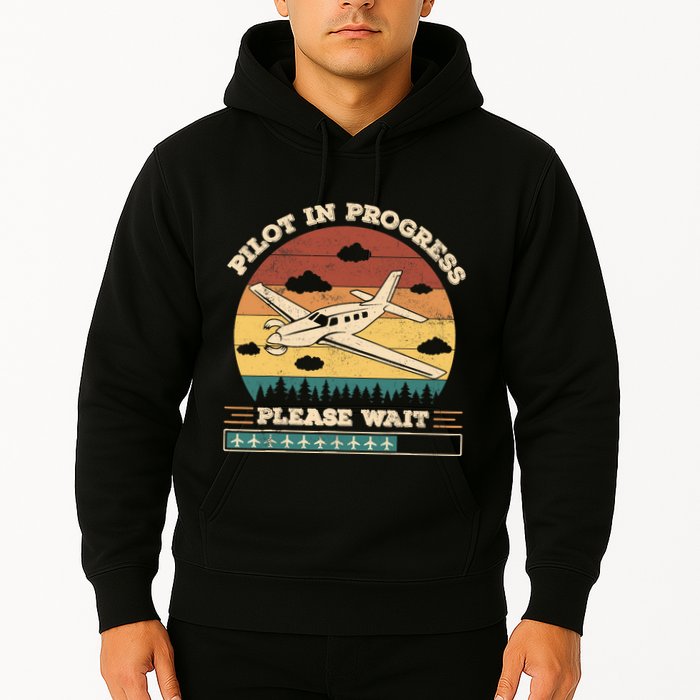 Pilot In Progress Please Wait Funny Aviation Future Pilots Hoodie