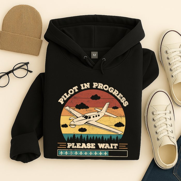 Pilot In Progress Please Wait Funny Aviation Future Pilots Hoodie