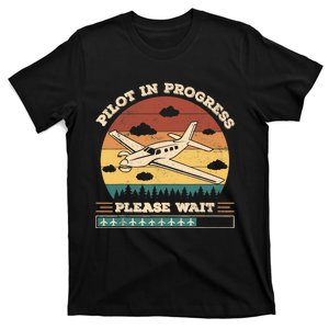 Pilot In Progress Please Wait Funny Aviation Future Pilots T-Shirt