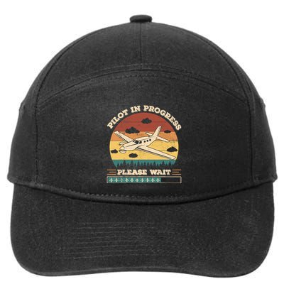Pilot In Progress Please Wait Funny Aviation Future Pilots 7-Panel Snapback Hat