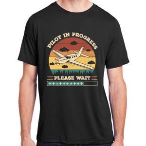 Pilot In Progress Please Wait Funny Aviation Future Pilots Adult ChromaSoft Performance T-Shirt