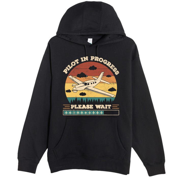 Pilot In Progress Please Wait Funny Aviation Future Pilots Premium Pullover Hoodie