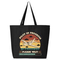 Pilot In Progress Please Wait Funny Aviation Future Pilots 25L Jumbo Tote