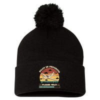 Pilot In Progress Please Wait Funny Aviation Future Pilots Pom Pom 12in Knit Beanie