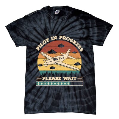 Pilot In Progress Please Wait Funny Aviation Future Pilots Tie-Dye T-Shirt