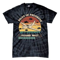 Pilot In Progress Please Wait Funny Aviation Future Pilots Tie-Dye T-Shirt