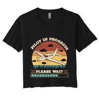Pilot In Progress Please Wait Funny Aviation Future Pilots Crop Top