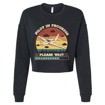 Pilot In Progress Please Wait Funny Aviation Future Pilots Cropped Pullover Crew