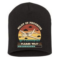 Pilot In Progress Please Wait Funny Aviation Future Pilots Short Acrylic Beanie