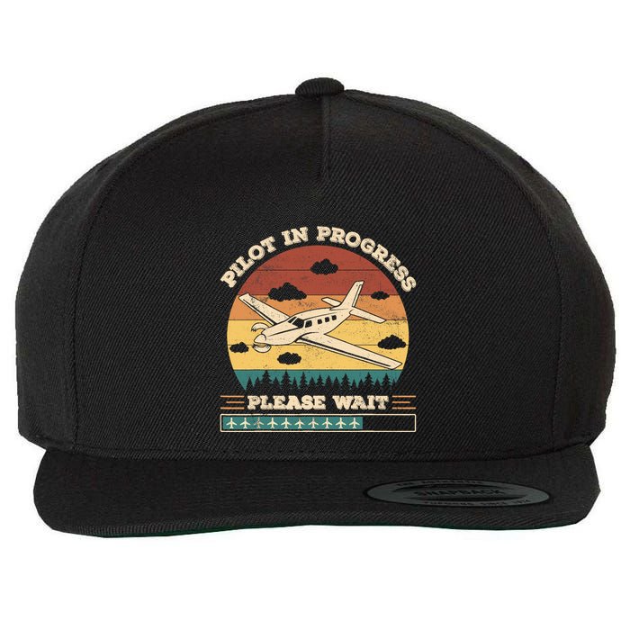 Pilot In Progress Please Wait Funny Aviation Future Pilots Wool Snapback Cap