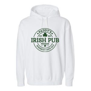 Paddy's Irish Pub Est 1631 Whiskey And Ale Irish St Patrick's Day Garment-Dyed Fleece Hoodie