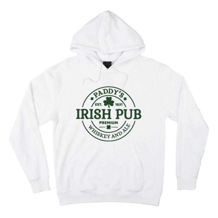 Paddy's Irish Pub Est 1631 Whiskey And Ale Irish St Patrick's Day Hoodie