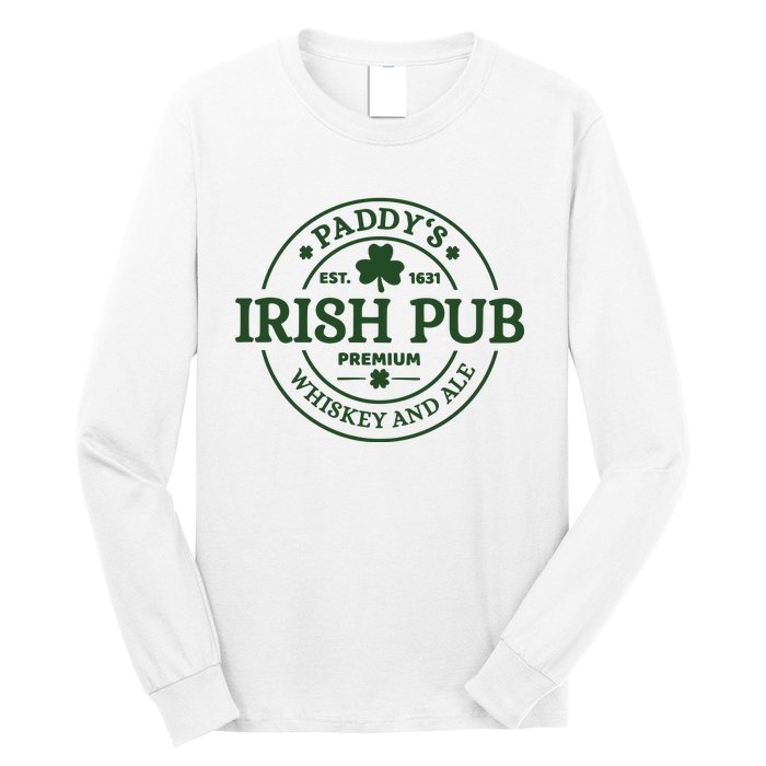 Paddy's Irish Pub Est 1631 Whiskey And Ale Irish St Patrick's Day Long Sleeve Shirt