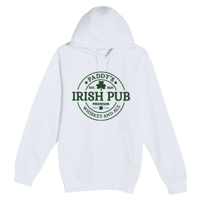 Paddy's Irish Pub Est 1631 Whiskey And Ale Irish St Patrick's Day Premium Pullover Hoodie