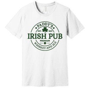 Paddy's Irish Pub Est 1631 Whiskey And Ale Irish St Patrick's Day Premium T-Shirt