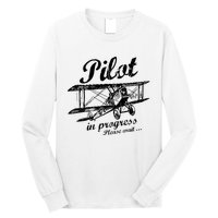 Pilot In Progress Please Wait | Funny Aviation Pilot Long Sleeve Shirt