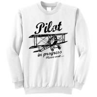 Pilot In Progress Please Wait | Funny Aviation Pilot Sweatshirt