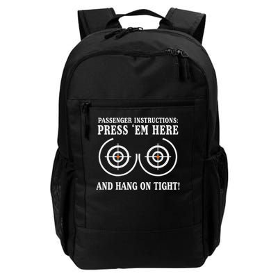Passenger Instructions Press Em Here And Hang On Tight Daily Commute Backpack