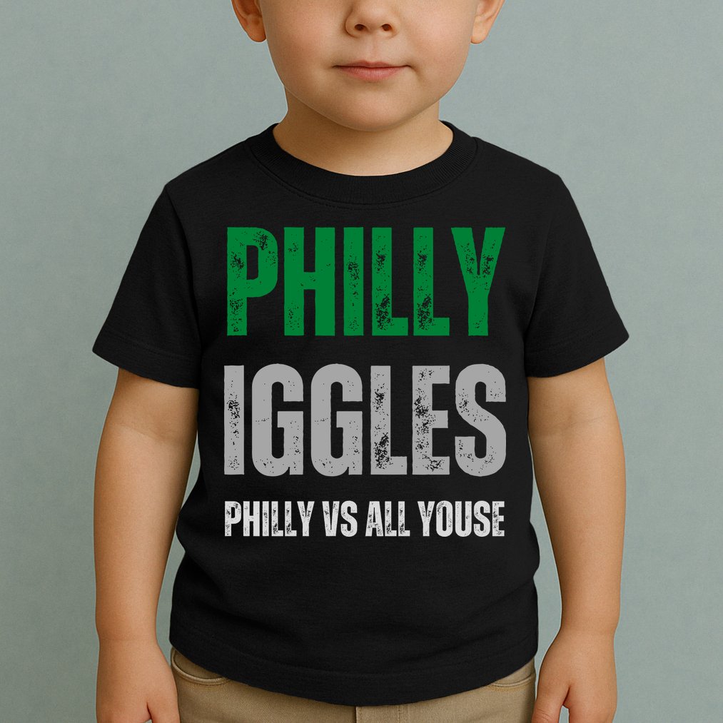 Philly Iggles Philly Vs All Youse Toddler T-Shirt