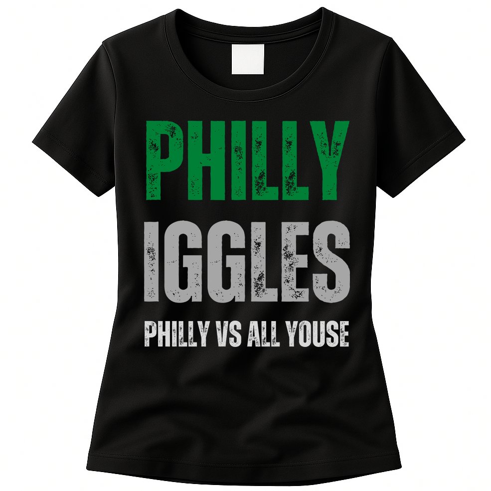 Philly Iggles Philly Vs All Youse Womens T-Shirt