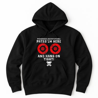 Passenger Instructions Press Em Here Hoodie