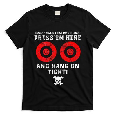 Passenger Instructions Press Em Here T-Shirt