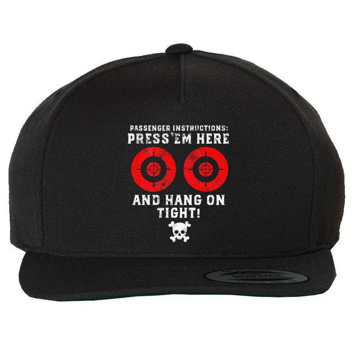 Passenger Instructions Press Em Here Wool Snapback Cap