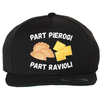 Polish Italian Pride Funny Part Pierogi Part Ravioli Foodie Wool Snapback Cap