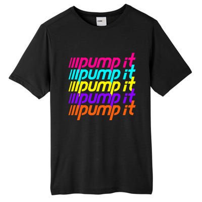 Pump It Tall Fusion ChromaSoft Performance T-Shirt