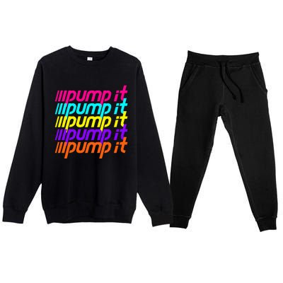 Pump It Premium Crewneck Sweatsuit Set