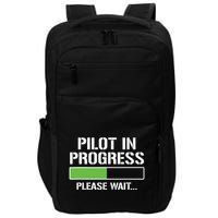 Pilot In Progress Funny Flight School Student Impact Tech Backpack