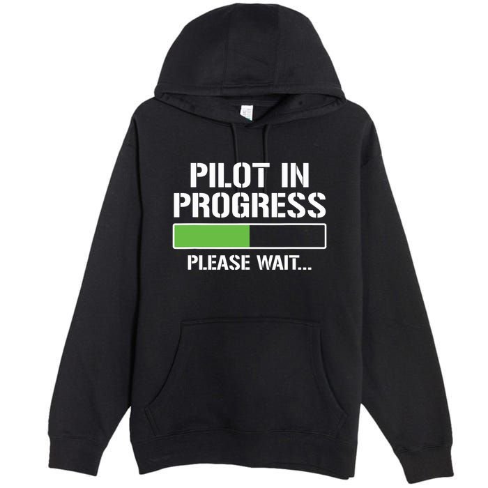 Pilot In Progress Funny Flight School Student Premium Pullover Hoodie