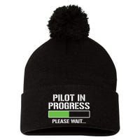 Pilot In Progress Funny Flight School Student Pom Pom 12in Knit Beanie