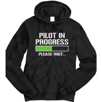 Pilot In Progress Funny Flight School Student Tie Dye Hoodie